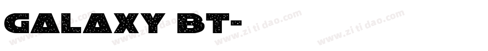 Galaxy BT字体转换